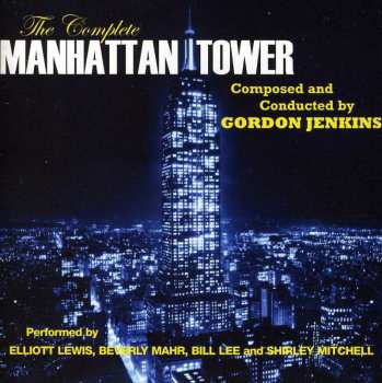 CD Gordon Jenkins: The Complete  Manhattan Tower DLX