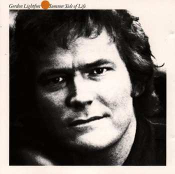 CD Gordon Lightfoot: Summer Side Of Life