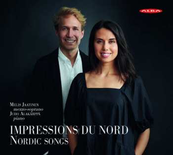 CD Melis Jaatinen: Impressions Du Nord - Nordic Songs