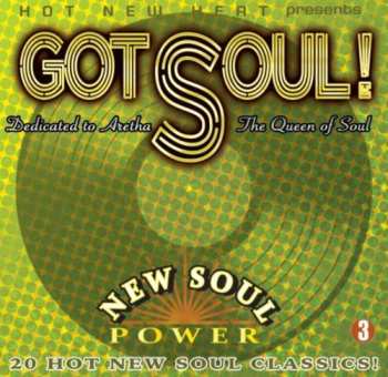 Album Got Soul! Vol. 3: Dedicated To Aretha Queen / Var: Got Soul Vol. 3: Dedicated To Aretha Queen