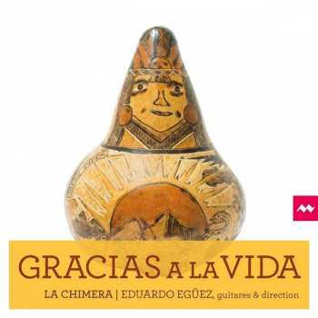 Album Gracias A La Vida: Gracias A La Vida