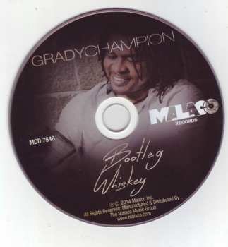 CD Grady Champion: Bootleg Whiskey