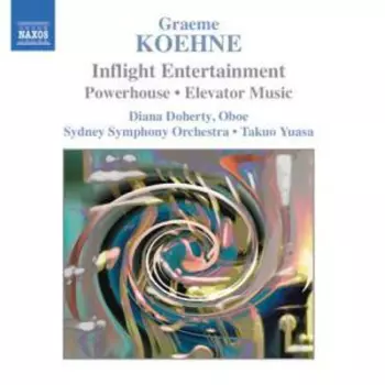 Sydney Symphony Orchestra: Inflight Entertainment ∙ Powerhouse ∙ Elevator Music