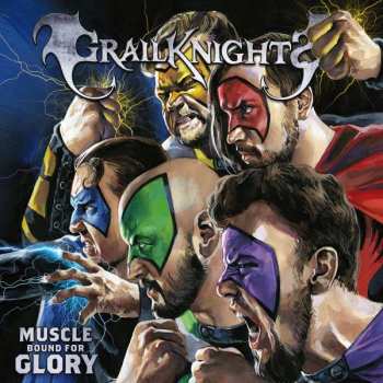 LP Grailknights: Muscle Bound for Glory