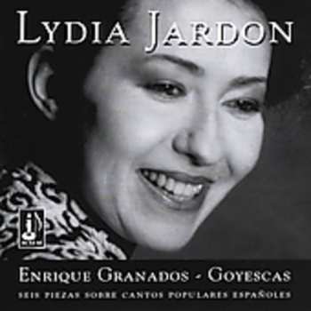 Album Granados / Jardon,lydia: 6 Goyescas