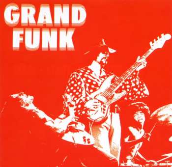 CD Grand Funk Railroad: Grand Funk