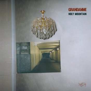 CD Grandamme: Holy Mountain