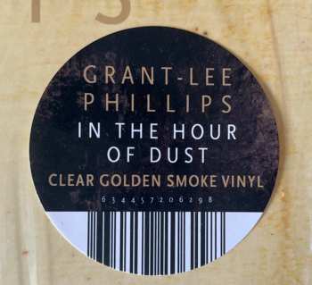 LP Grant Lee Phillips: In The Hour Of Dust CLR | LTD