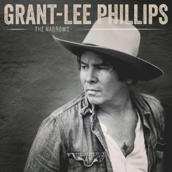 CD Grant Lee Phillips: The Narrows