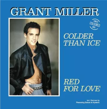 Grant Miller: Colder Than Ice [Believe Mix]