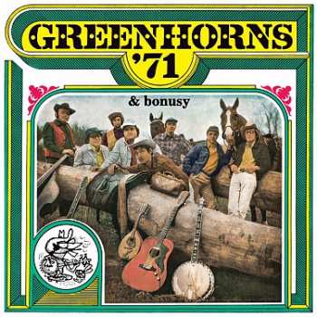 LP Greenhorns: Greenhorns '71