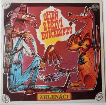 LP Greenhorns: Oheň Z Dříví Eukalyptu