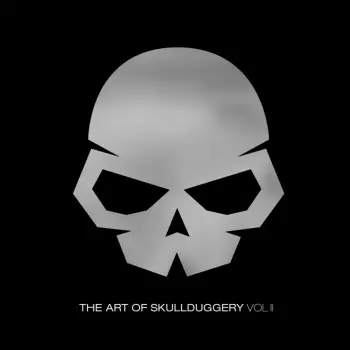 Greg Downey: The Art Of Skullduggery Vol. II