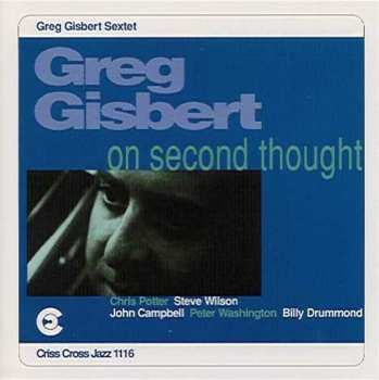 Album Greg Gisbert Sextet: On Second Thought