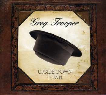 Album Greg Trooper: Upside-Down Town