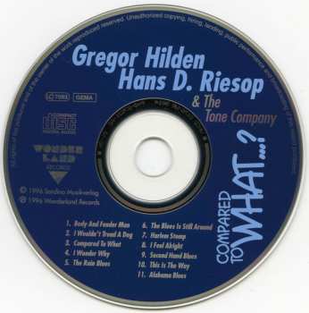 CD Gregor Hilden: Compared To What