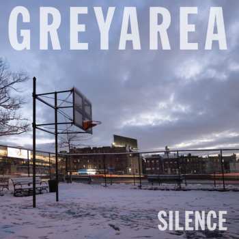 CD Greyarea: Silence