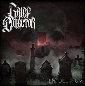 LP Grief Collector: En Delirium