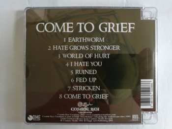 CD Grief: Come To Grief