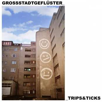 CD Grossstadtgeflüster: Trips & Ticks DIGI