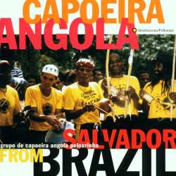 Album Grupo de Capoeira Angola Pelourinho: Capoeira Angola From Salvador, Brazil