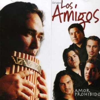 Album Grupo Los Amigos: Amor Prohibido