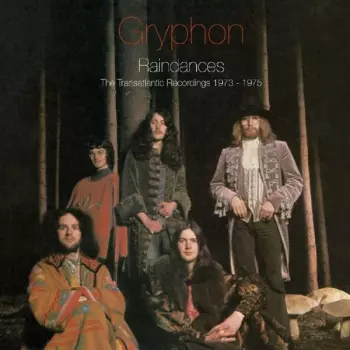 Raindances – The Transatlantic Recordings 1973 - 1975