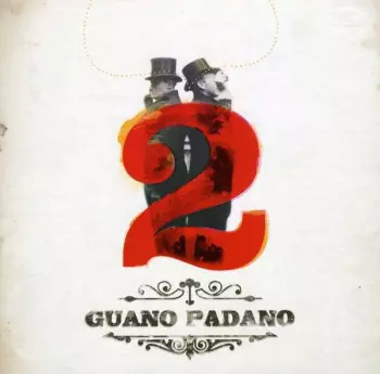 Guano Padano: 2