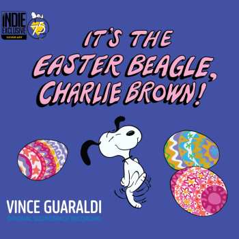 Album Vince Guaraldi: It's The Easter Beagle, Charlie Brown! (Original Soundtrack Recording)
