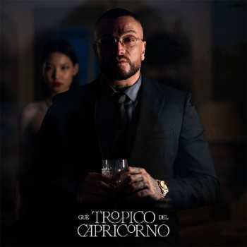 Album Guè Pequeno: Tropico Del Capricorno