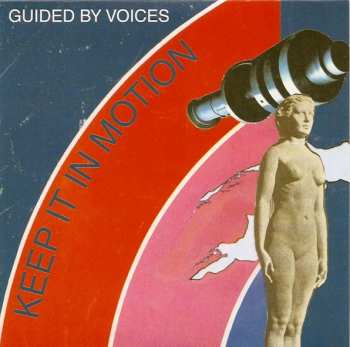 SP Guided By Voices: Keep It In Motion CLR