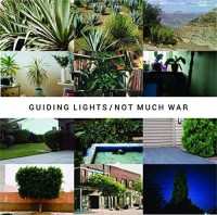 CD Guiding Lights: Not Much War