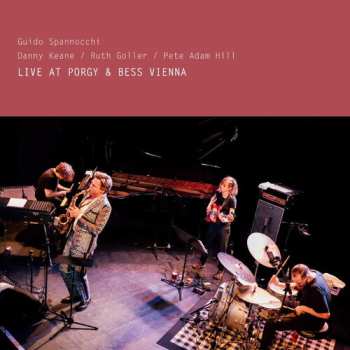 Album Guido Spannocchi: Live At Porgy & Bess Vienna