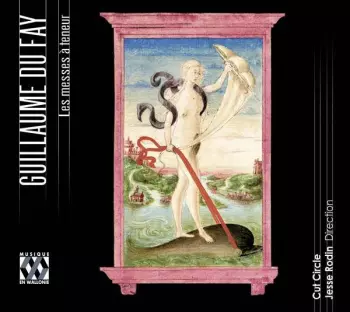 Guillaume Dufay: Les Messes A Teneur
