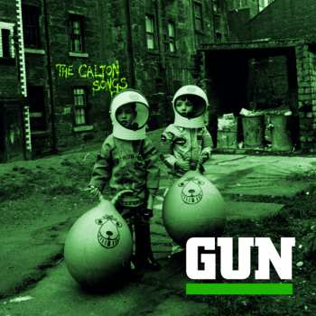 2LP Gun: The Calton Songs LTD | CLR