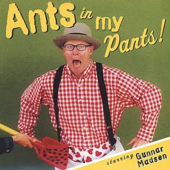 Album Gunnar Madsen: Ants In My Pants