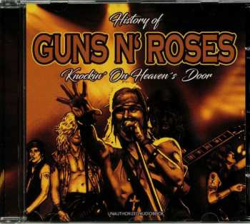 CD Guns N' Roses: History Of Guns N' Roses - Knockin' On Heaven's Door