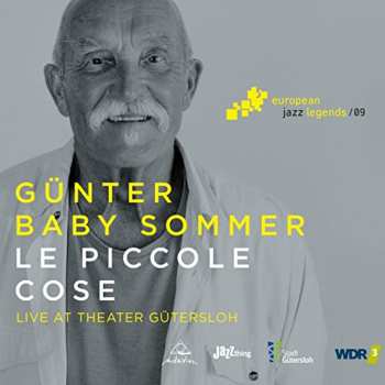 Album Günter Sommer: Le Piccole Cose (Live At Theater Gütersloh)