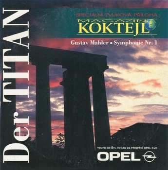 CD Gustav Mahler: Symphonie Nr. 1 / Zpěvy Amazonských Indiánů