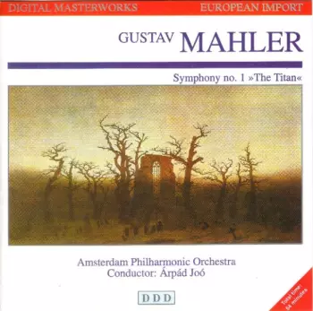 Symphony Nº 1 In D Major »The Titan«
