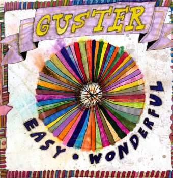 Album Guster: Easy Wonderful