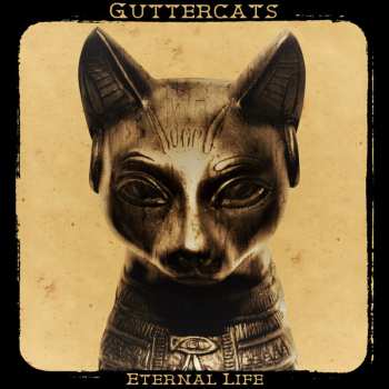 Album Guttercats: Eternal Life