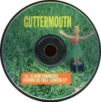 CD Guttermouth: The Album Formerly Known As Full Length LP