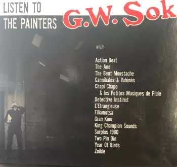 GW Sok: Listen To The Painters