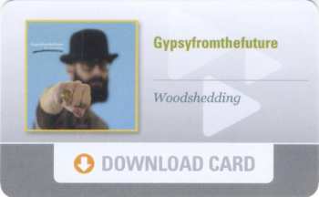 LP Gypsyfromthefuture: Woodshedding