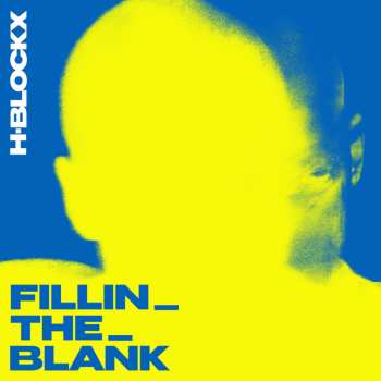 CD H-Blockx: Fillin_The_Blank