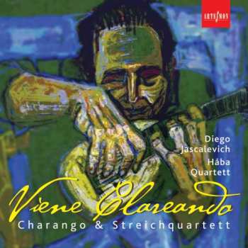 Album Hába Quartett Jascalevich Diego: Viene Clareando