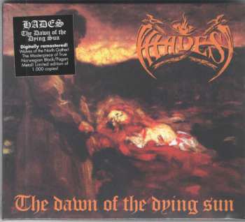 CD Hades Almighty: The Dawn Of The Dying Sun LTD | DIGI