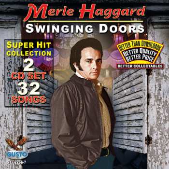 Album Haggard,merle: Swinging Doors: Hits Collection