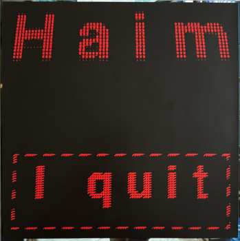 2LP Haim: I Quit CLR | LTD